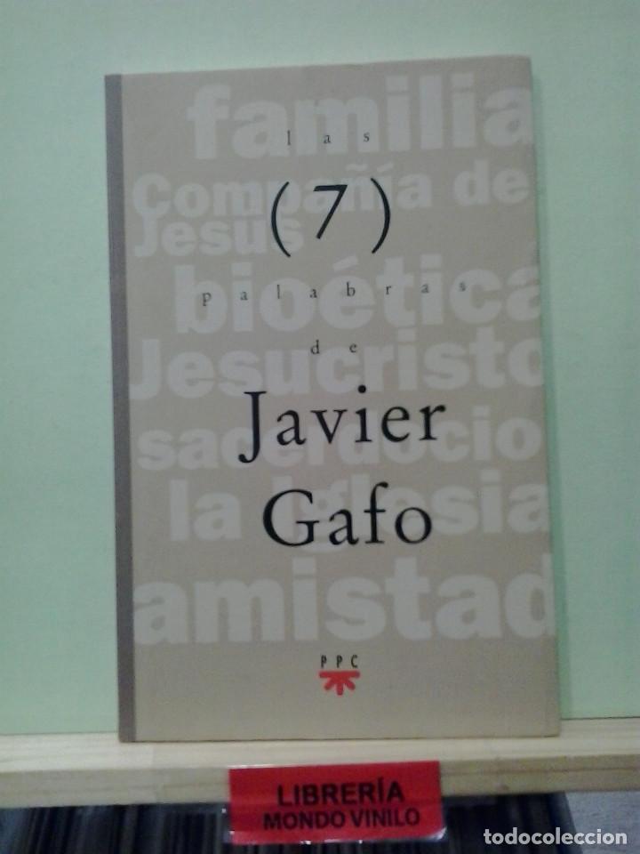 Libros de segunda mano: LMV - Las 7 palabras de Javier Gafo - Foto 1