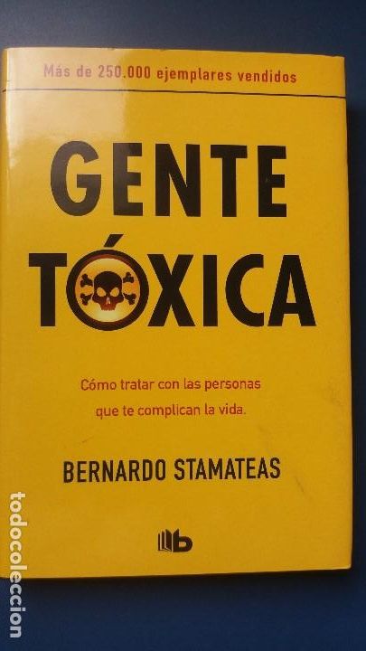 Libros de segunda mano: Gente t&oacute;xica. Bernardo Stamateas - Foto 1