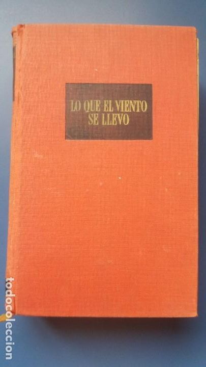 Libros de segunda mano: Lo que el viento se llev&oacute;. Margaret Mitchell - Foto 1
