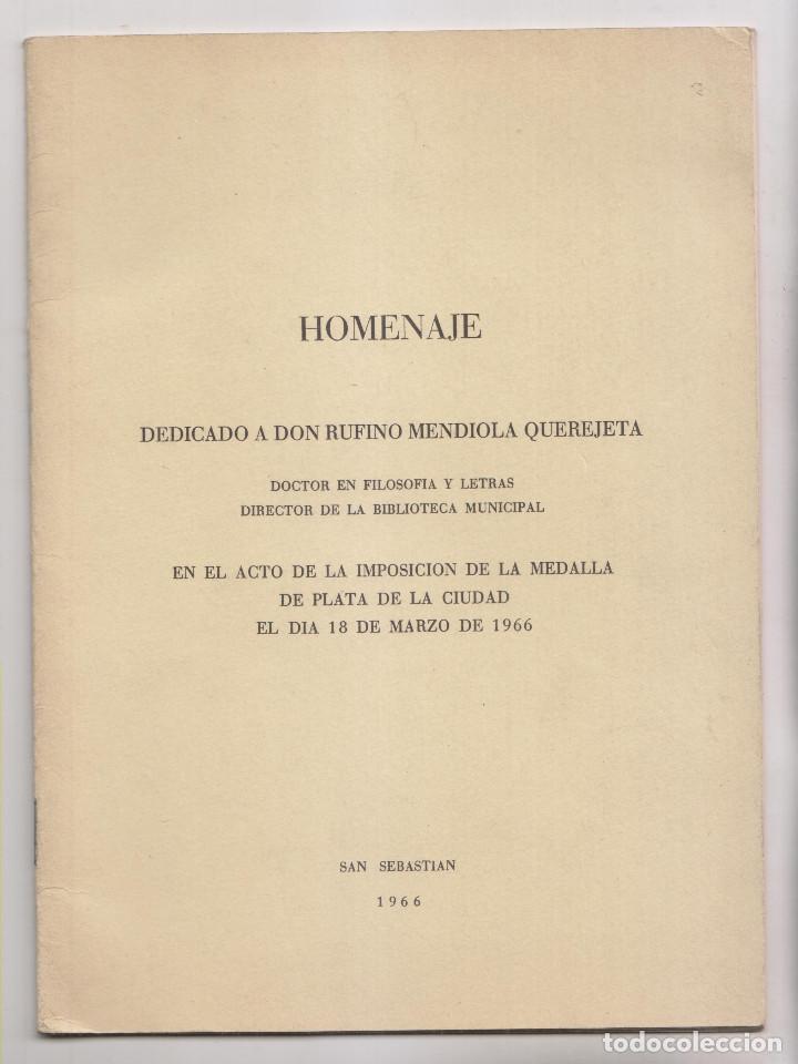 Gebrauchte B&uuml;cher: IMPOSICI&Oacute;N DE LA MEDALLA DE PLATA DE LA CIUDAD DE SAN SEBASTI&Aacute;N A RUFINO MENDIOLA QUEREJETA. 1966