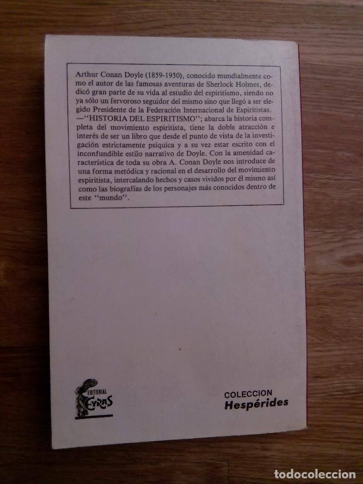 Libros de segunda mano: HISTORIA DEL ESPIRITISMO / ARTHUR CONAN DOYLE - Foto 2