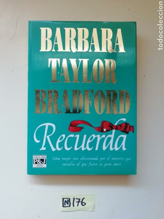 Libros de segunda mano: B&aacute;rbara Taylor Bradford Recuerda - Foto 1