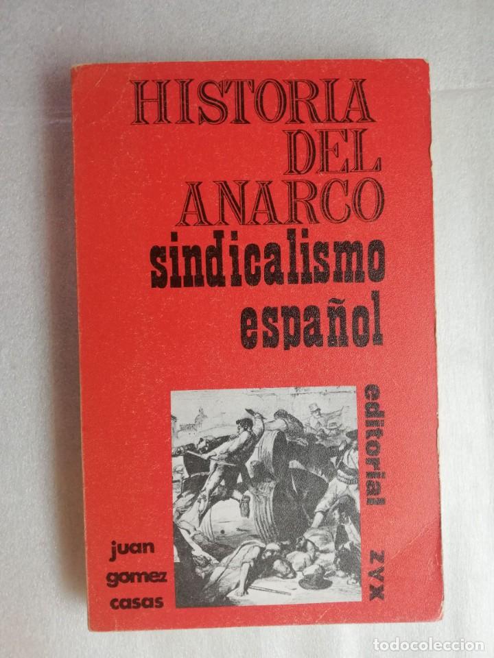 Libros de segunda mano: HISTORIA DEL ANARCOSINDICALISMO ESPA&Ntilde;OL - Foto 1