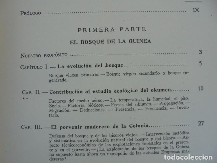 Libros de segunda mano: EL BOSQUE DE LA GUINEA EXPLORACION Y EXPLOTACION. J.M. CAPDEVIELLE. EDITORIAL DOSSAT 1947 - Foto 8