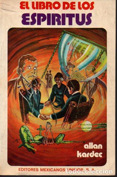 Libros de segunda mano: EL LIBRO DE LOS ESPIRITUS. - KARDEC, Allan. - Foto 1