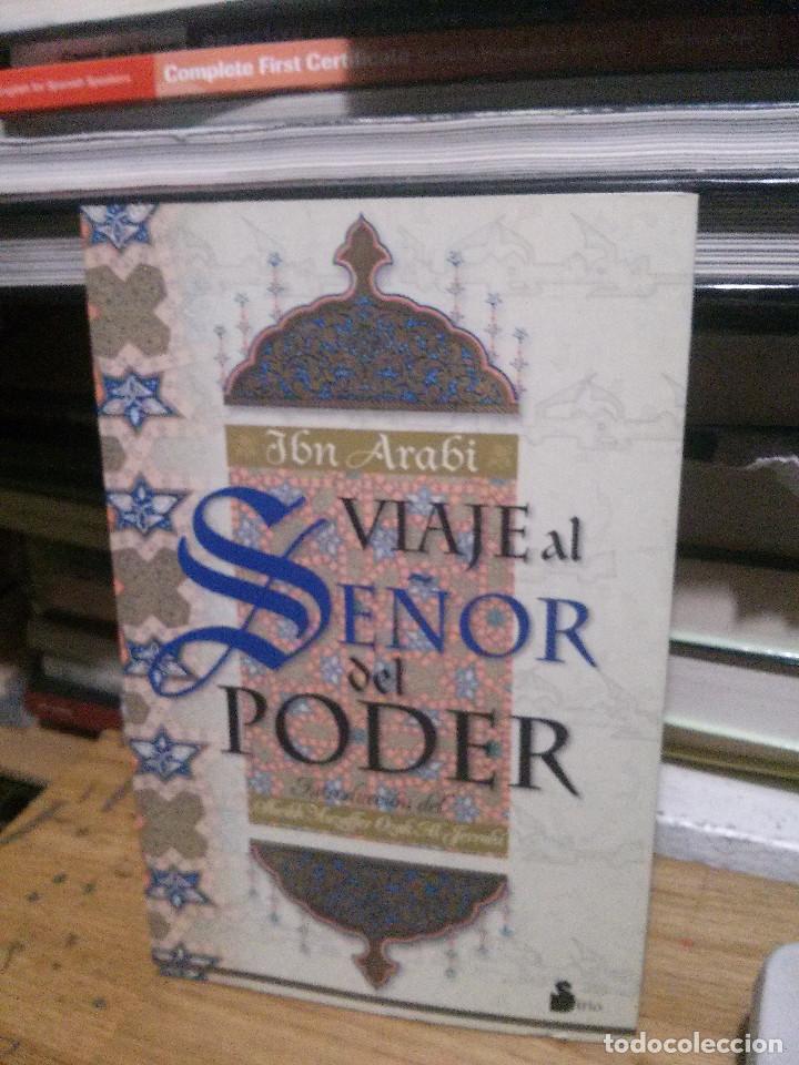 Libros de segunda mano: VIAJE AL SE&Ntilde;OR DEL PODER, ED. SIRIO S.A. - Foto 1