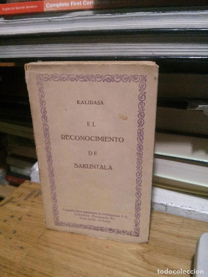 Libros de segunda mano: EL RECONOCIMIENTO DE SAKUNTALA, KALIDASA, CIAP - Foto 1
