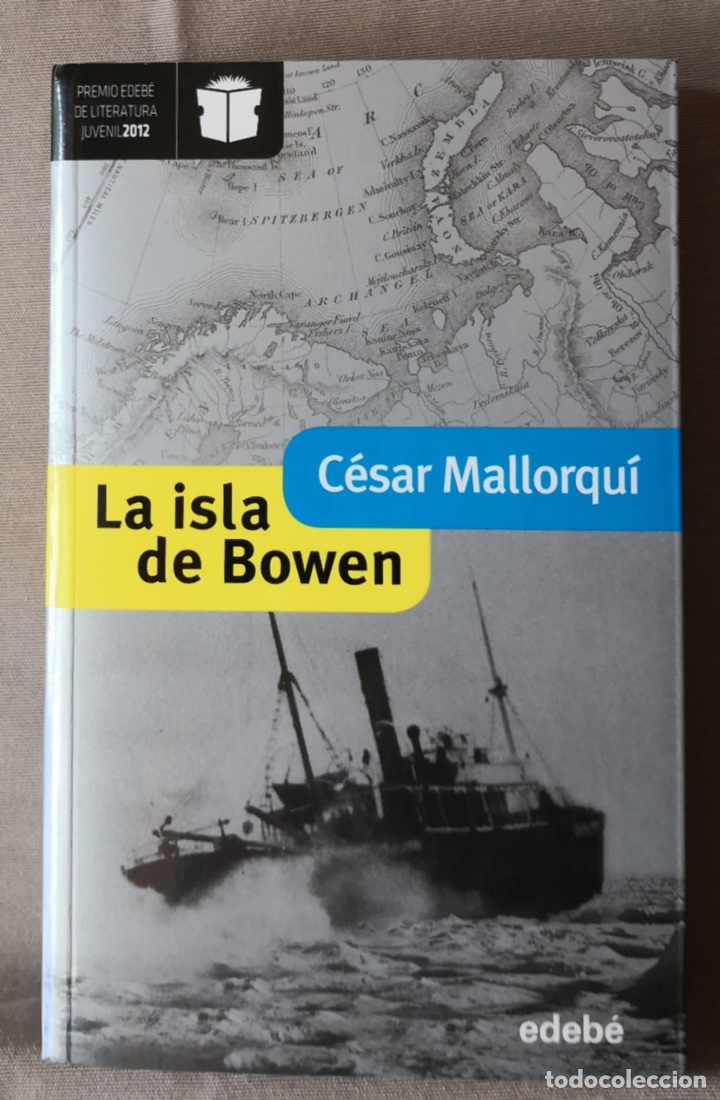 Libros de segunda mano: La Isla de Bowen. C&eacute;sar Mallorqu&iacute;. - Foto 1