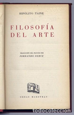 Libros de segunda mano: TAINE, Hippolyte. Filosof&iacute;a del Arte. 1946. - Foto 1