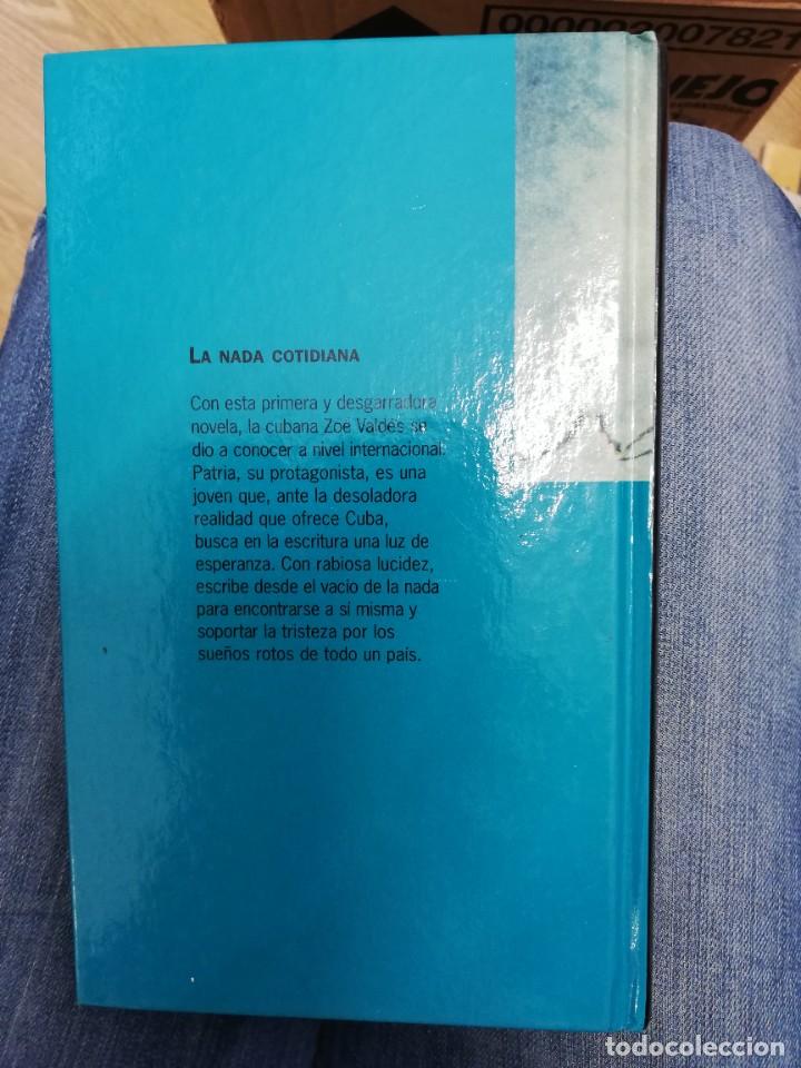 Libros de segunda mano: La nada cotidiana. Zoe Vald&eacute;s - Foto 2