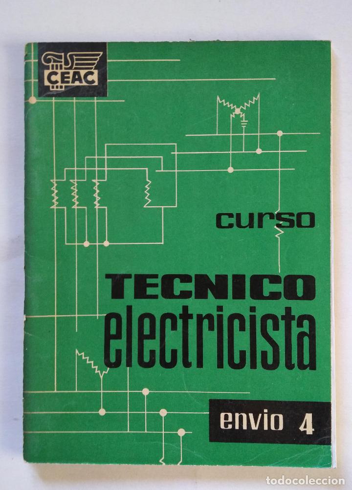 Libros de segunda mano: Curso t&eacute;cnico electricista (Env&iacute;o 4) | CEAC | 1960 - Foto 1