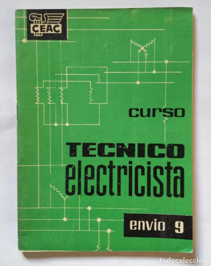Libros de segunda mano: Curso t&eacute;cnico electricista (Env&iacute;o 9) | CEAC | 1960 - Foto 1
