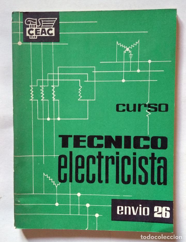 Libros de segunda mano: Curso t&eacute;cnico electricista (Env&iacute;o 26) | CEAC | 1960 - Foto 1