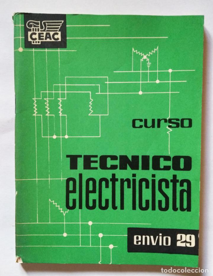 Libros de segunda mano: Curso t&eacute;cnico electricista (Env&iacute;o 29) | CEAC | 1960 - Foto 1