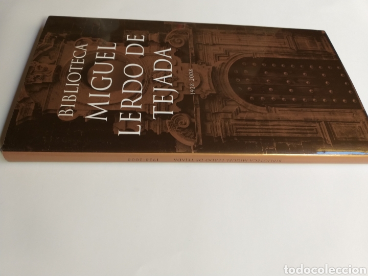 Libros de segunda mano: Biblioteca Miguel Lerdo de Tejada 1928 2008 . . - Foto 2