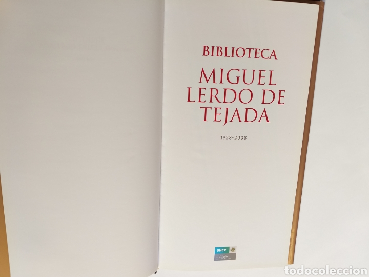 Libros de segunda mano: Biblioteca Miguel Lerdo de Tejada 1928 2008 . . - Foto 5