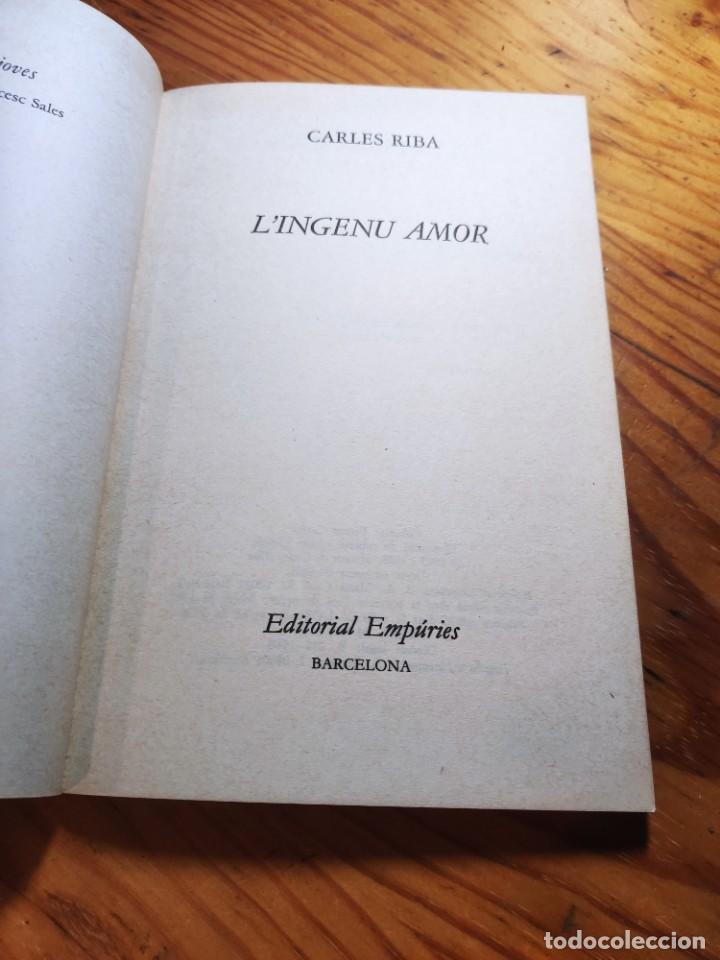 Libros de segunda mano: LINGENU AMOR - CARLES RIBA - Foto 3