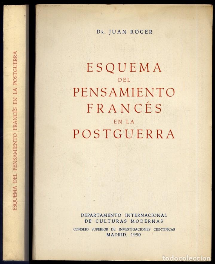 Libros de segunda mano: ROGER, Juan. Esquema del pensamiento franc&eacute;s en la postguerra. 1950. - Foto 1