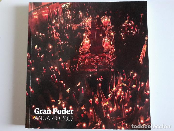 Libros de segunda mano: ANUARIO GRAN PODER 2015 - SEMANA SANTA DE SEVILLA - Foto 1