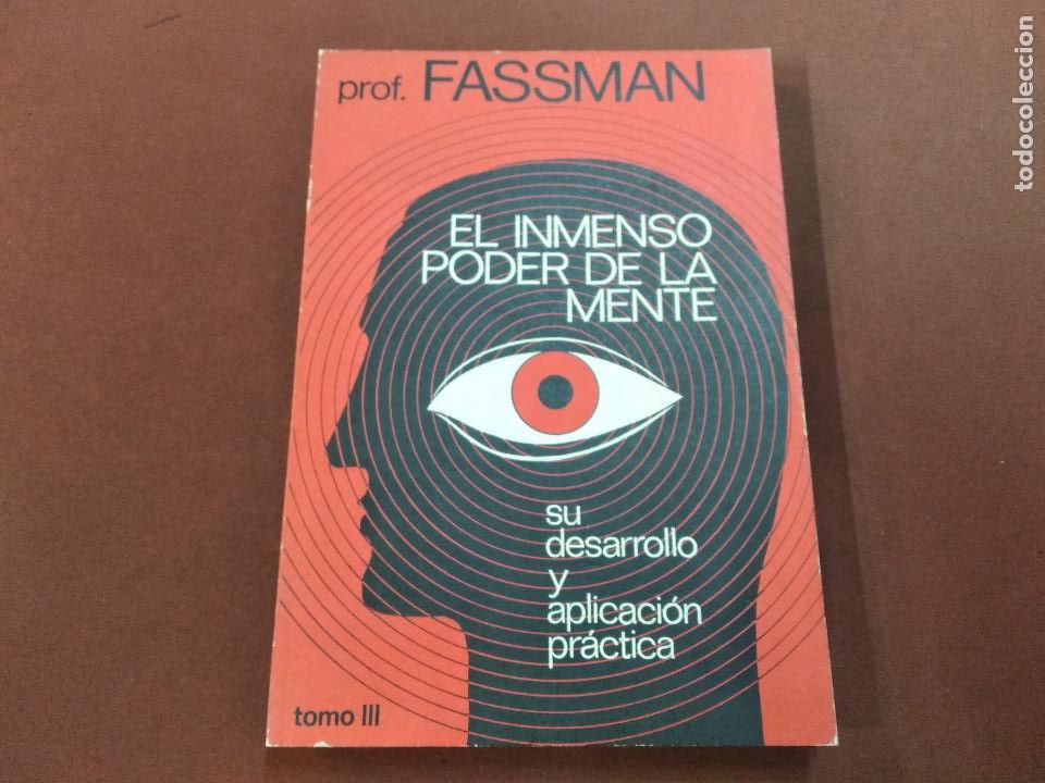 Libros de segunda mano: El inmenso poder de la mente , su desarrollo y aplicaci&oacute;n pr&aacute;ctica - prof. Fassman - ES2 - Foto 4