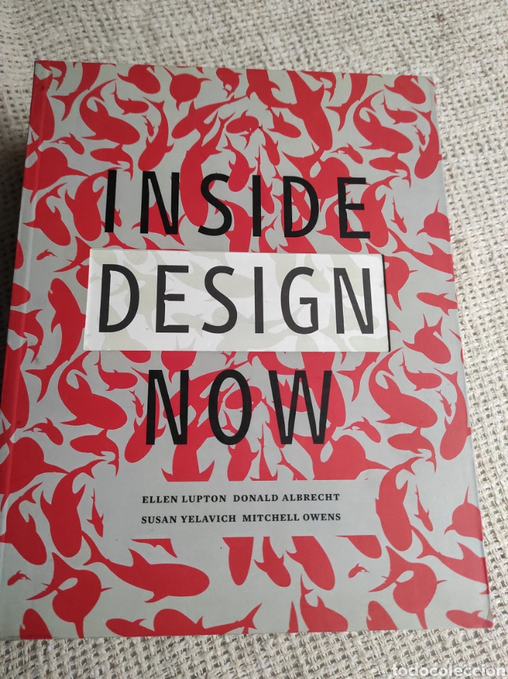 Libros de segunda mano: INSIDE DESIGN NOW - LIBRO DE DISE&Ntilde;O, EDICION EN INGLES - Foto 1