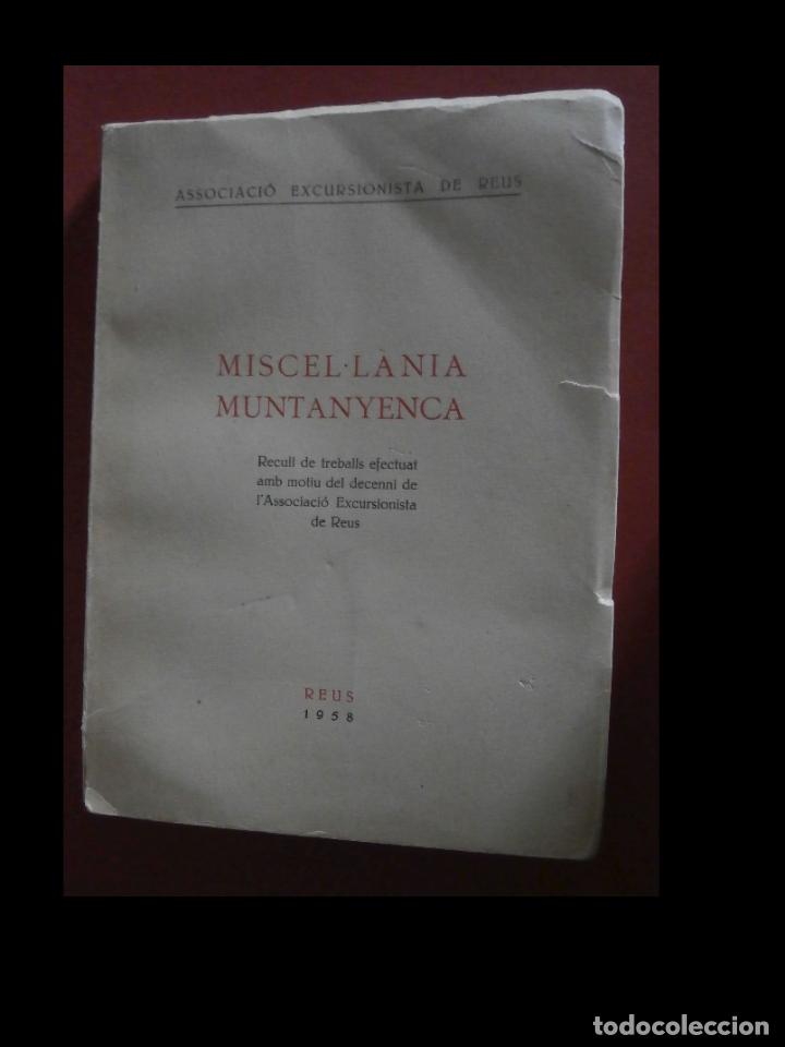 Gebrauchte B&uuml;cher: Miscel.l&agrave;nia muntanyenca. Recull de treballs efectuat amb motiu del decenni de l'Associaci&oacute; Excursio