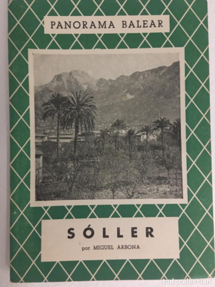 Libros de segunda mano: SOLLER, MIGUEL ARBONA, PANORAMA BALEAR 29 - Foto 1