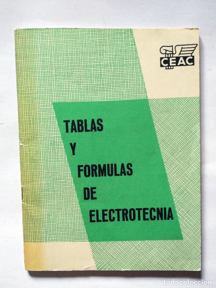Libros de segunda mano: Tablas y formulas de electrotecnia | Ram&iacute;rez V&aacute;zquez | CEAC, 1964 - Foto 7