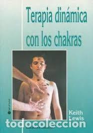 Libros de segunda mano: terapia din&aacute;mica con los chakras Keith Lewis - Foto 1