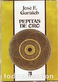 Libros de segunda mano: pepitas de oro Jos&eacute; E Gur&aacute;ieb - Foto 1