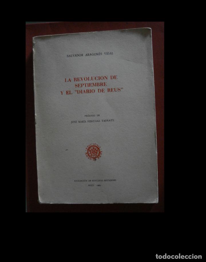 Gebrauchte B&uuml;cher: La revolucion de septiembre y el Diario de Reus. Salvador Aragon&eacute;s Vidal