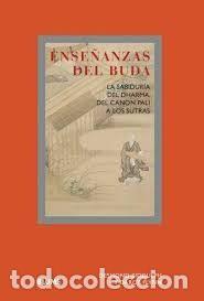 Libros de segunda mano: ense&ntilde;anzas del Buda las sabidur&iacute;a del Dharma, del canon Pal&iacute; a los sutras Desmond Biddulph Dar Flynn