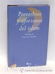Libros de segunda mano: proverbios y aforismos del Islam ed de Francesc Castell&oacute; - Foto 1