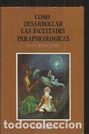 Libros de segunda mano: como desarrollar las facultades parapsicol&oacute;gicas Max Scholten - Foto 1