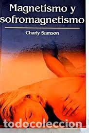 Libros de segunda mano: magnetismo y sofromagnetismo Charly Samson - Foto 1