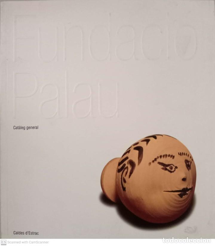 Libros de segunda mano: Fundaci&oacute; Palau. Cat&agrave;leg general - Foto 1