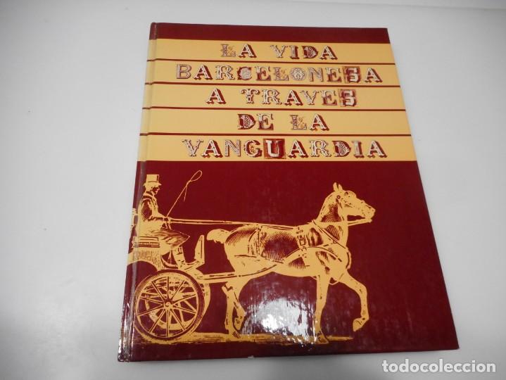 Libros de segunda mano: La vida barcelonesa a trav&eacute;s de la vanguardia Q3187A - Foto 1