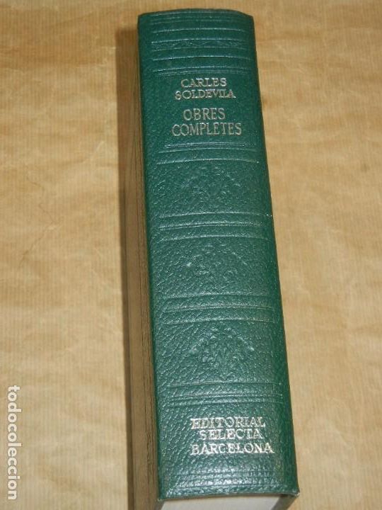 Libros de segunda mano: CARLES SOLDEVILA - OBRES COMPLETES - ED.SELECTA 1A.ED. 1967 - Foto 3