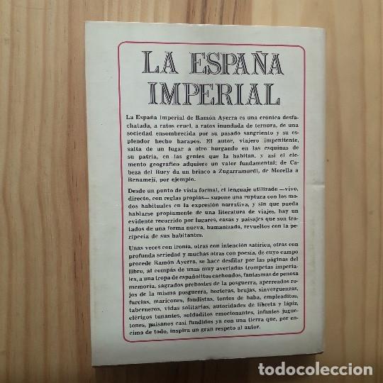 Libros de segunda mano: LA ESPA&Ntilde;A IMPERIAL - RAM&Oacute;N AYERRA - Foto 3
