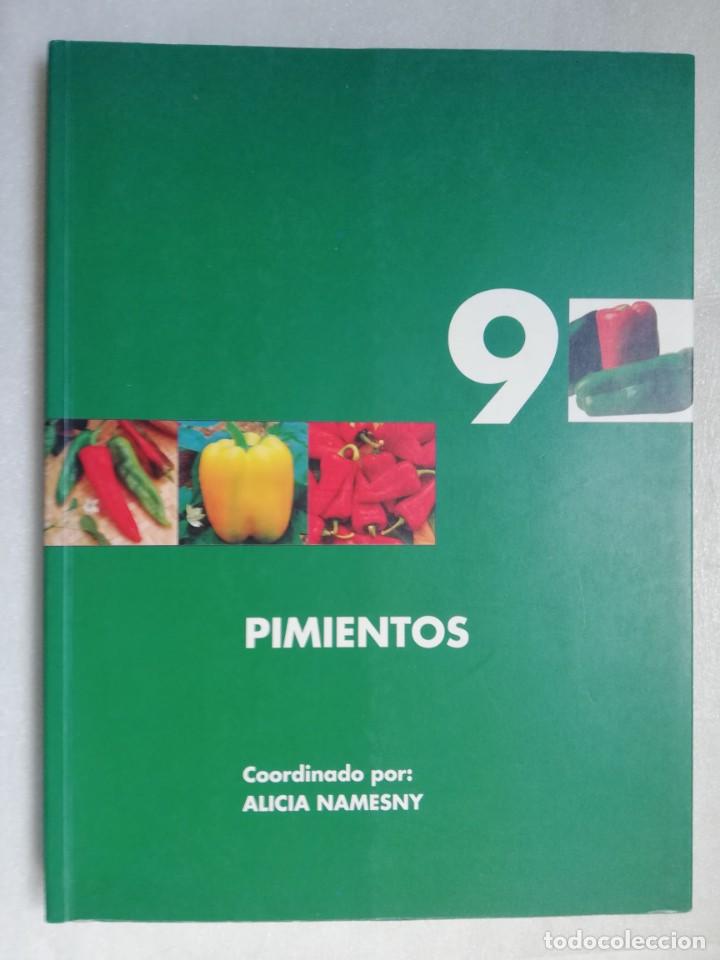 Libros de segunda mano: PIMIENTOS 9 - ALICIA NAMESNY - Foto 1