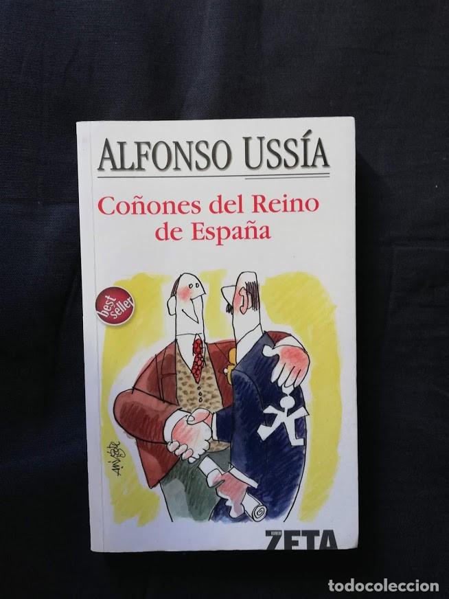 Libros de segunda mano: CO&Ntilde;ONES DEL REINO DE ESPA&Ntilde;A - ALFONSO USS&Iacute;A - Foto 1