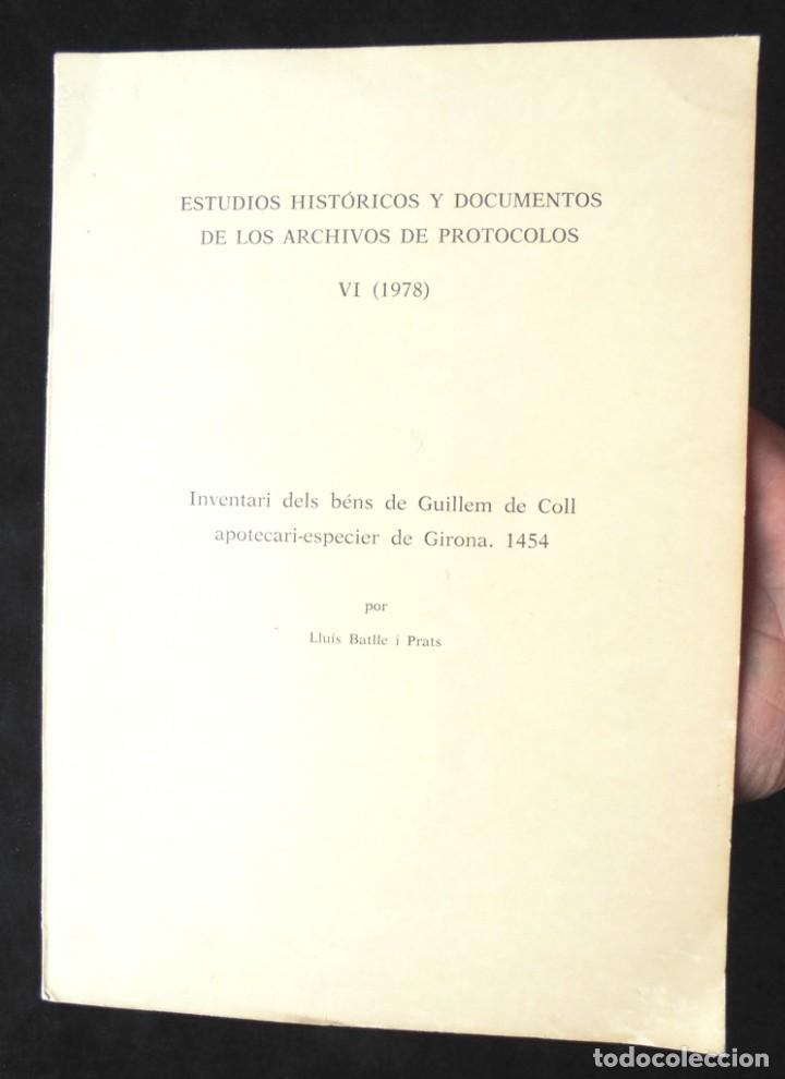 Second hand books: Inventari dels b&eacute;ns de Guillem de Coll, apotecari-especier de Girona. 1454 Llu&iacute;s Batlle i Prats