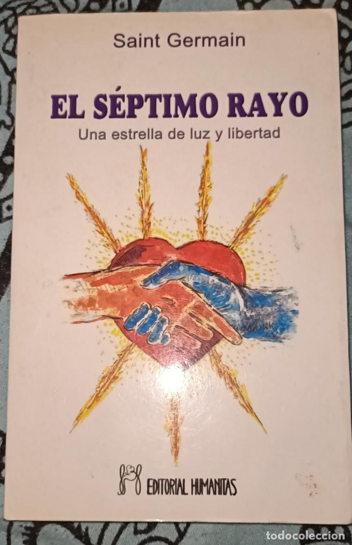 Libros de segunda mano: El S&eacute;ptimo Rayo. Saint Germain. Humanitas 2007. - Foto 1