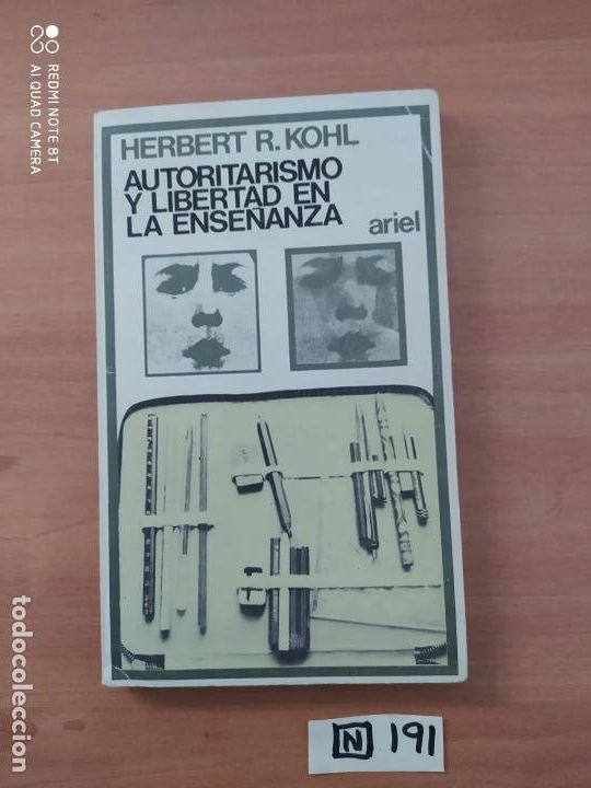 Libros de segunda mano: Autoritarismo y libertad en la ense&ntilde;anza - Foto 1