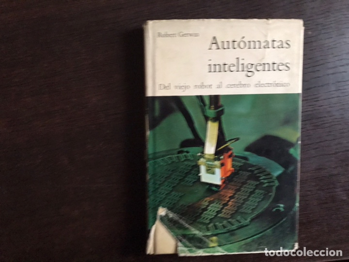 Libros de segunda mano: Aut&oacute;matas inteligentes. Robert Gerwin - Foto 1
