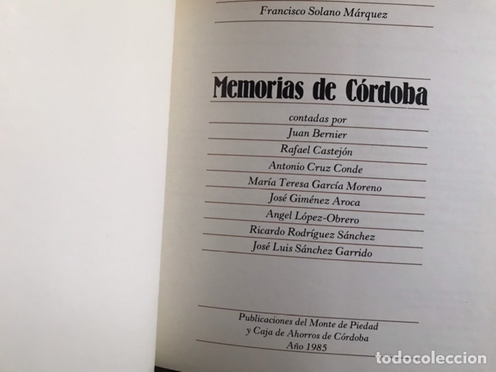 Libros de segunda mano: Memorias de C&oacute;rdoba. Francisco Solano M&aacute;rquez - Foto 2