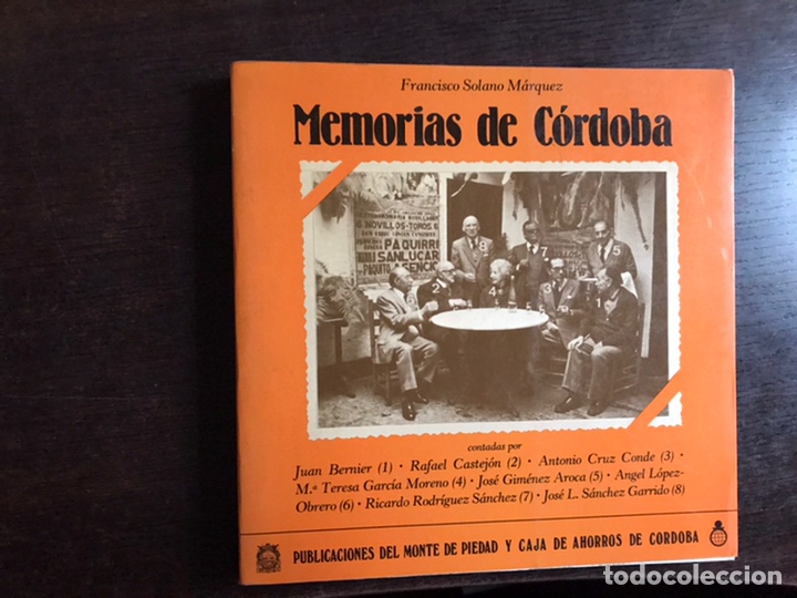 Libros de segunda mano: Memorias de C&oacute;rdoba. Francisco Solano M&aacute;rquez - Foto 1