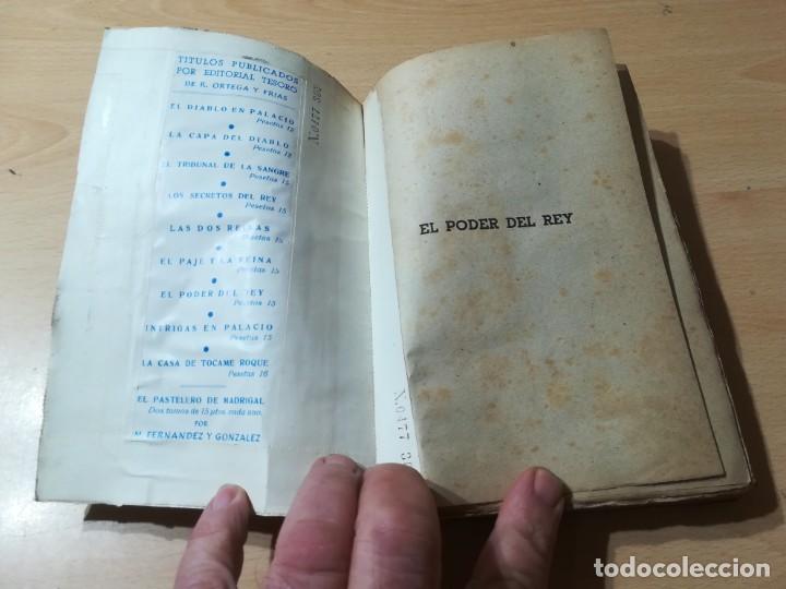 Libros de segunda mano: EL PODER DEL REY - R ORTEGA Y FRIAS - EDITORIAL TESORO 1946 T+106 - Foto 3
