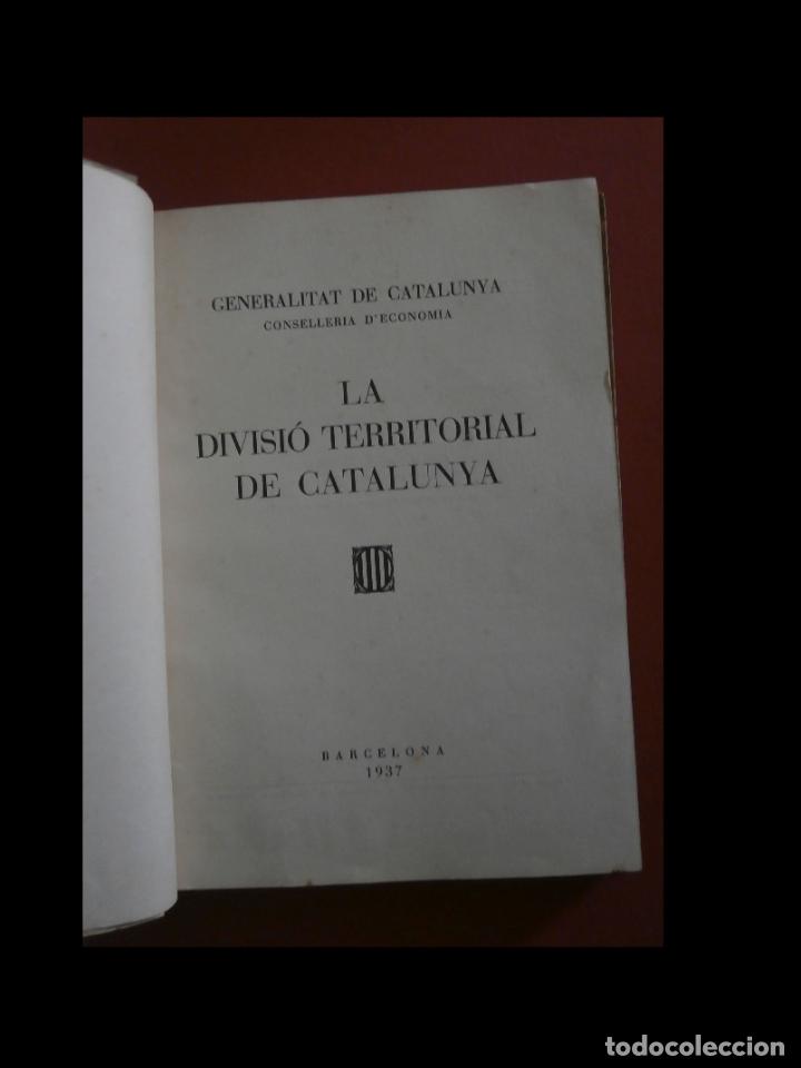 Libros de segunda mano: La divisi&oacute; territorial de Catalunya. Generalitat de Catalunya - Foto 2