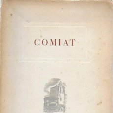 Libros de segunda mano: COMIAT QUE LA FAMILIA GRAMUNT, HA PRES DE LA VILA DE CASTELLBÓ...1956 25X18CM. [64] P. 100 EX P. FIL. Lote 221807833
